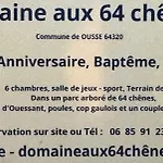 Casa vacanze Domaine Aux 64 Chenes Ousse