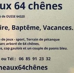 Domaine Aux 64 Chenes Ousse